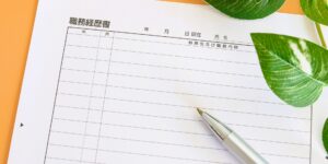 転職での職務経歴書の書き方｜採用担当者に刺さる構成と項目を徹底解説